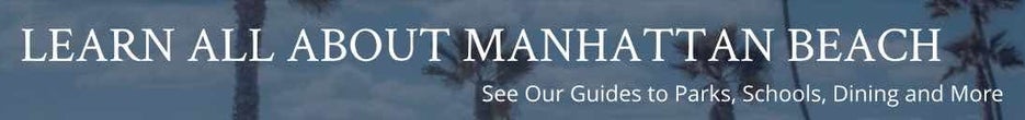 learn-all-about-manhattan-beach